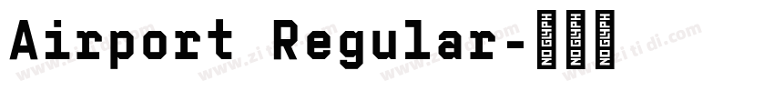 Airport Regular字体转换